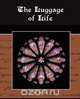 The Luggage of Life, F.W. Boreham 
