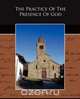The Practice Of The Presence Of God, Brother Lawrence 