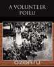 A Volunteer Poilu, Henry Sheahan 