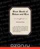 First Book of Adam and Eve, Rutherford Platt 