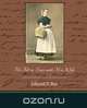 He Fell in Love with His Wife, Edward P. Roe 