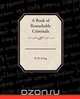 A Book of Remarkable Criminals, H. B. Irving 
