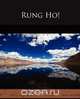 Rung Ho!, Talbot Mundy 