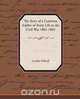 The Story of a Common Soldier of Army Life in the Civil War 1861-1865, Leander Stillwell 
