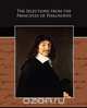 The Selections from the Principles of Philosophy, Rene Descartes 