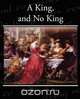 A King, and No King, Francis Beaumont 