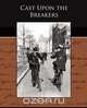 Cast Upon the Breakers, Horatio Alger 
