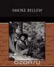 Smoke Bellew, Jack London 