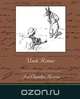 Uncle Remus, Joel Chandler Harris 