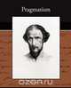 Pragmatism, William James 
