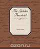 The Golden Threshold, Sarojini Naidu 