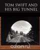 Tom Swift and His Big Tunnel, Victor II Appleton 