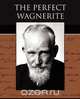 The Perfect Wagnerite, Bernard Shaw 
