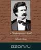 Is Shakespeare Dead?, Mark Twain 