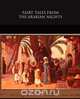 Fairy Tales from the Arabian Nights, E. Dixon 