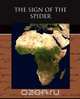 The Sign of the Spider, Bertram Mitford 
