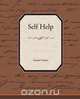 Self Help, Samuel Jr. Smiles 