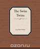 The Swiss Twins, Lucy Fitch Perkins 