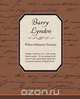 Barry Lyndon, William Makepeace Thackeray 