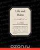 Life and Habit, Samuel Butler 