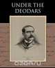 Under the Deodars, Rudyard Kipling 