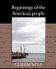 Beginnings of the American people, Carl Lotus Becker 
