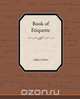 Book of Etiquette, Lillian Eichler 