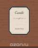 Camille, Alexandre Dumas 