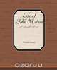 Life of John Milton, Richard Garnett 