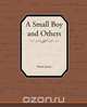 A Small Boy and Others, Henry Jr. James 
