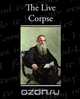 The Live Corpse, Leo Tolstoy 