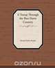 A Tramp Through the Bret Harte Country, Thomas Dykes Beasley 