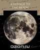 A Voyage to the Moon, George Tucker 