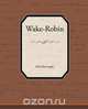 Wake-Robin, John Burroughs 