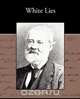 White Lies, Charles Reade 
