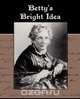 Betty S Bright Idea, Harriet Beecher Stowe 
