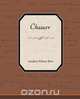 Chaucer, Adolphus William Ward 