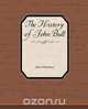 The History of John Bull, John Arbuthnot 