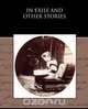 In Exile and Other Stories, Mary Hallock Foote 