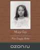 Mary Cary, Kate Langley Bosher 