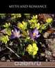 Myth and Romance, Madison Cawein 