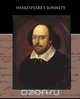 Shakespeare s Sonnets, William Shakespeare 
