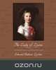 The Lady of Lyons, Edward Bulwer Lytton 