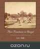 Three Frenchmen in Bengal, S. C. Hill 