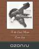 To the Last Man, Zane Grey 