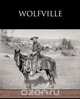 Wolfville, Alfred Henry Lewis 