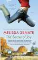 Secret of Joy, Melissa Senate 