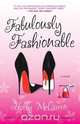Fabulously Fashionable (Original), Holly McQueen 