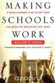 Making Schools Work, William G. Ouchi 