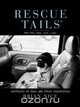 Rescue Tails, Brian Nice 